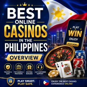 best online casinos philippines overview